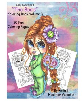 portada Lacy Sunshine's " The Boo's" Coloring Book Volume 3: Whimsical Big Eyed Girls and Fairies