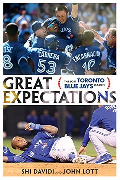 portada Great Expectations: The Lost Toronto Blue Jays Season 