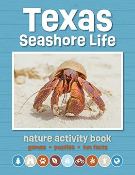 portada Texas Seashore Life Nature Activity Book: Games & Activities for Young Nature Enthusiasts (in English)
