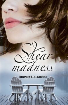 portada Shear Madness: A Melanie Hogan Mystery, Book 1 (en Inglés)