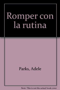 portada Romper con la Rutina (in Spanish)