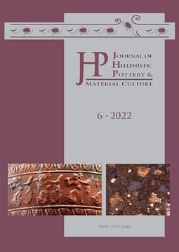 portada Journal of Hellenistic Pottery and Material Culture Volume 6 2022 (en Inglés)