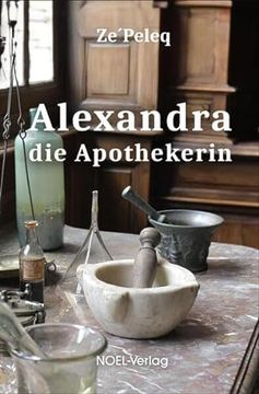 portada Alexandra, die Apothekerin (en Alemán)