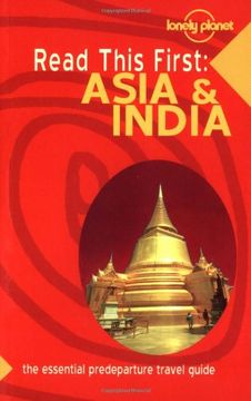portada Lonely Planet Read This First: Asia & India (Read This First Series) 