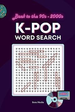 portada K-Pop Word Search: A Nostalgic Journey Through the Golden era of Korean pop Culture in the 90s and 2000S (en Inglés)