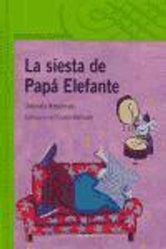 portada La Siesta de Papa Elefante