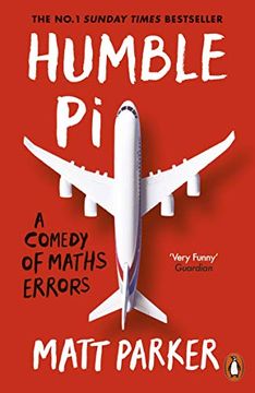 portada Humble pi: A Comedy of Maths Errors (en Inglés)