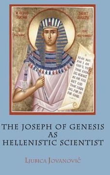 portada The Joseph of Genesis as Hellenistic Scientist (en Inglés)