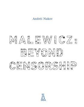 portada Malewicz Beyond Censorship (in English)