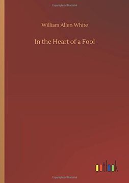 portada In the Heart of a Fool (en Inglés)