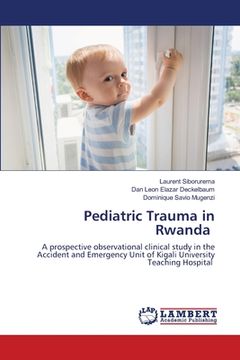 portada Pediatric Trauma in Rwanda (in English)
