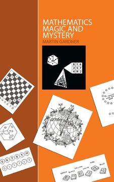 portada Mathematics, Magic and Mystery (en Inglés)
