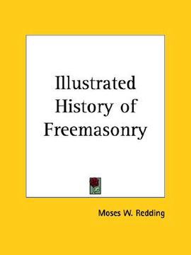portada illustrated history of freemasonry