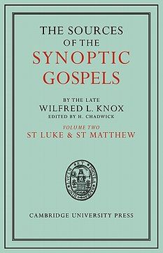 portada The Sources of the Synoptic Gospels: Volume 2, st Luke and st Matthew (en Inglés)
