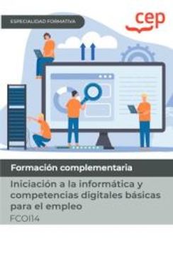 portada (Fcoi14) Manual. Iniciacion a la Informatica y Competencias Digitales Basicas Para el Empleo.