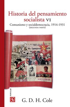 portada Historia del Pensamiento Socialista / vol vi. Comunismo y Socialdemocracia 1914-1931 (Segunda Parte)