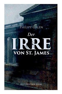portada Der Irre von st. James (Historischer Krimi) (en Alemán)