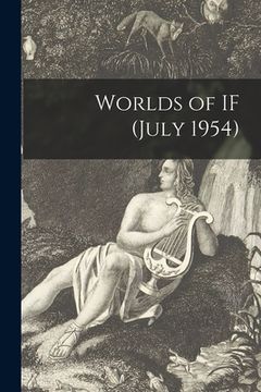 portada Worlds of IF (July 1954) (en Inglés)