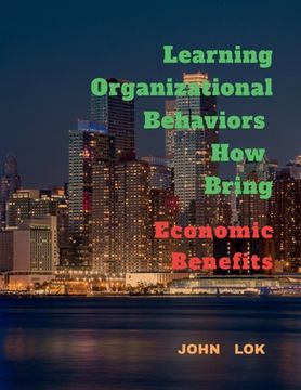portada Learning Organizational Behaviors How Bring (en Inglés)