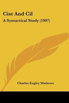 portada cist and cil: a syntactical study (1907) (in English)