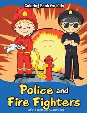 portada Police and Firefighters: Kids Coloring book (en Inglés)