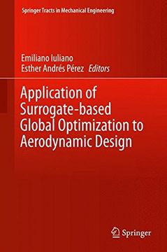 portada Application of Surrogate-based Global Optimization to Aerodynamic Design (Springer Tracts in Mechanical Engineering)