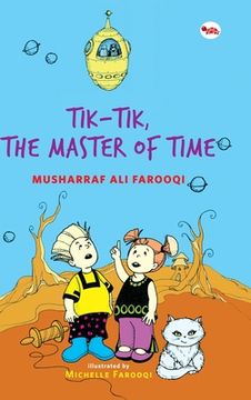 portada Tik - Tik, The Master of Time (en Inglés)