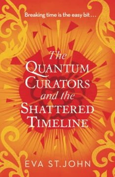 portada The Quantum Curators and the Shattered Timeline (en Inglés)