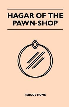 portada hagar of the pawn-shop (in English)