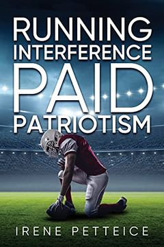 portada Running Interference: Paid Patriotism (en Inglés)