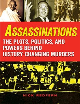 portada Assassinations: The Plots, Politics, and Powers Behind History-Changing Murders 