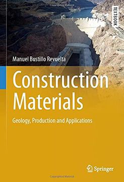 portada Construction Materials: Geology, Production and Applications (Springer Textbooks in Earth Sciences, Geography and Environment) 