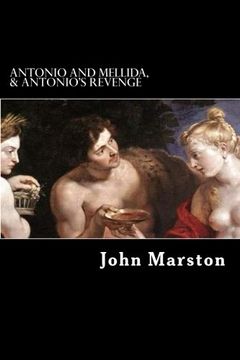 portada Antonio and Mellida, & Antonio's Revenge (in English)