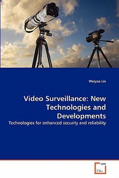 portada video surveillance: new technologies and developments (en Inglés)