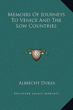 portada memoirs of journeys to venice and the low countries (in English)