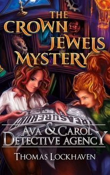 portada Ava & Carol Detective Agency: The Crown Jewels Mystery (6) (en Inglés)