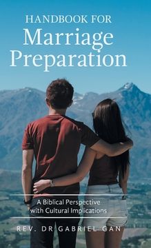 portada Handbook for Marriage Preparation: A Biblical Perspective with Cultural Implications