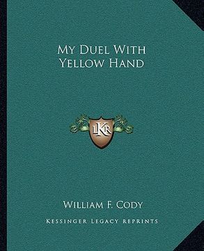 portada my duel with yellow hand (en Inglés)