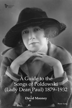 portada A Guide to the Songs of Poldowski (Lady Dean Paul) 1879-1932 (en Inglés)