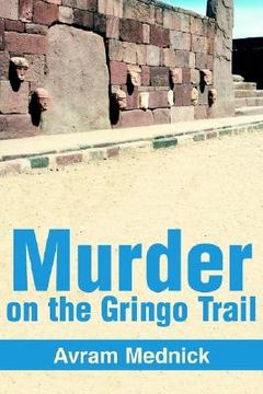 portada murder on the gringo trail (en Inglés)
