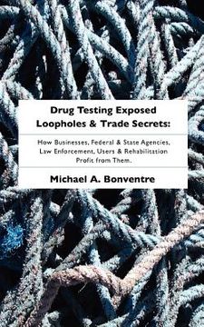 portada drug testing exposed loopholes and trade secrets (en Inglés)