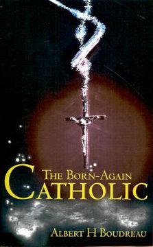 portada the born-again catholic