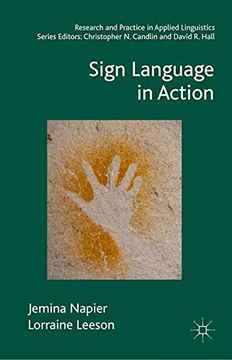 portada Sign Language in Action (Research and Practice in Applied Linguistics)