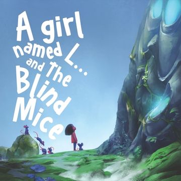 portada A Girl Named L: And the Blind Mice (en Inglés)