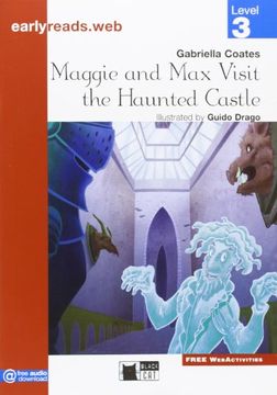 portada Maggie and max Visit the Haunted Castle. Level 3 (Early Reads) 