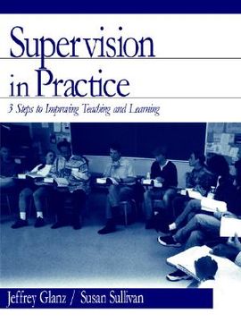 portada supervision in practice: three steps to improving teaching and learning (en Inglés)