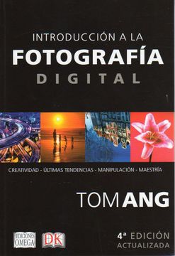 portada Introduccion a la Fotografia Digital (4ª ed Actualizada) (in Spanish)