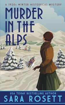 portada Murder in the Alps: A 1920S Winter Mystery (1920S High Society Lady Detective Mystery)