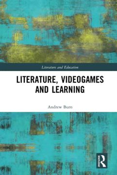 portada Literature, Videogames and Learning (Literature and Education) (en Inglés)