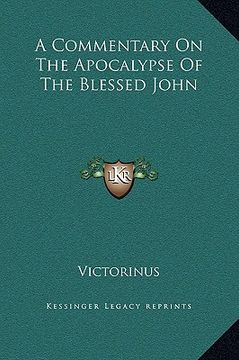 portada a commentary on the apocalypse of the blessed john (en Inglés)